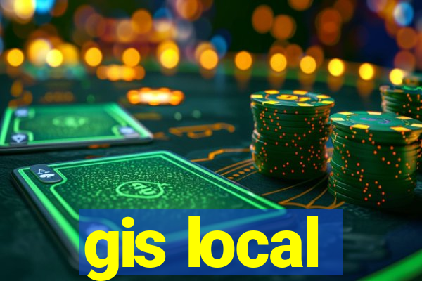 gis local